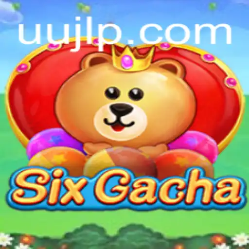 Exploring the World of SixGacha: A Captivating Journey