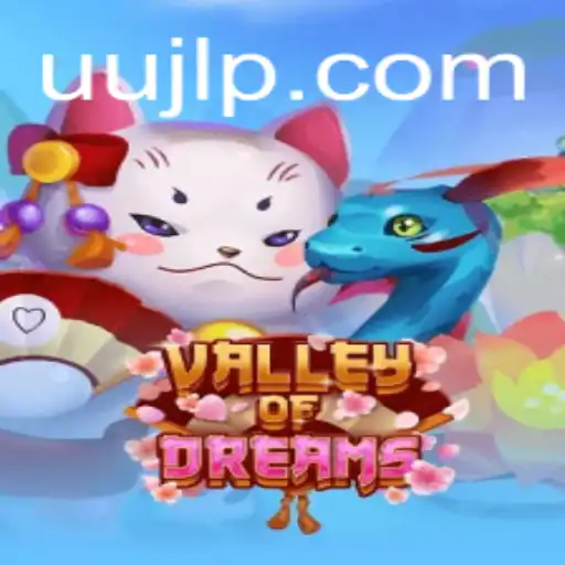 Exploring the Enchanting World of 'ValleyofDreams': A Comprehensive Guide
